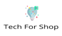 Tech For Shop